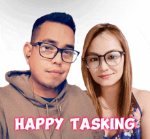 a man and a woman are standing next to each other with the words happy tasking on the bottom