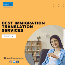 a woman sits in front of a laptop with the words best immigration translation services written above her