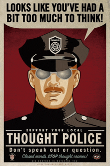 a poster of a police officer with a thought police logo on his hat