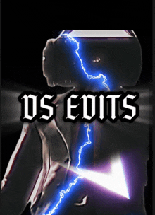 a poster for os edits with a lightning bolt