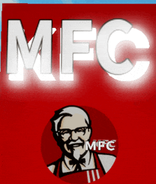 a red sign that says mfc with a picture of kentucky fried chicken on it