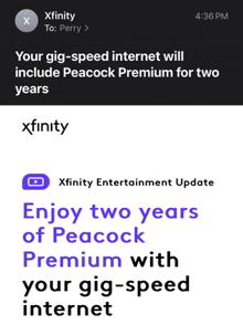 a message from xfinity that says your gig-speed internet will include peacock premium for two years