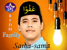 a man wearing a hat that says rfdm family sama sama