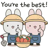 two rabbits wearing hats and overalls giving a thumbs up with the words " you 're the best " below them