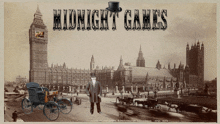 a poster for midnight games shows a man in a top hat standing in front of big ben