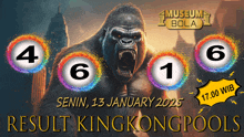 a poster for king kong pools shows a gorilla with numbers 4 6 and 1