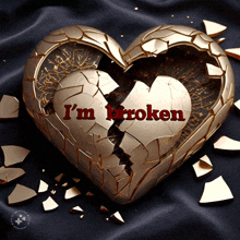 a broken heart with the words " i 'm broken " on it