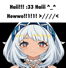 haiii 33 haiii hewwo !!! > / <