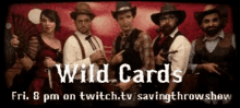 a group of people are standing next to each other with the words wild cards written on the bottom