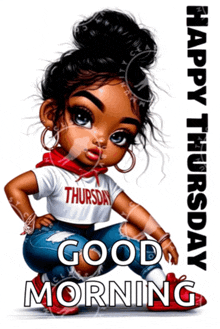 a picture of a girl with the words happy thursday good morning on the bottom