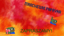 a red and orange background with marchewki papryka and zapraszamy