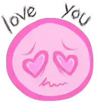 a pink smiley face with hearts in its eyes and the words " love you " above it