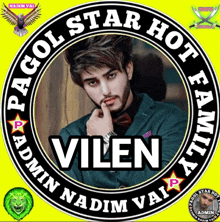 a picture of a man in a circle with the name vilen on it