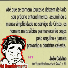 joao calvino wrote a book called hi humildemente