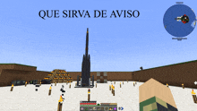 a screenshot of a video game with the words que sirva de aviso on the top