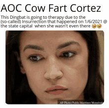 a picture of a woman with the caption " aoc cow fart cortez " on it