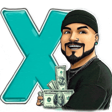 a man with a beard is holding a bunch of money in front of a letter x