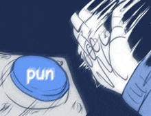 a drawing of a hand pressing a button that says pun