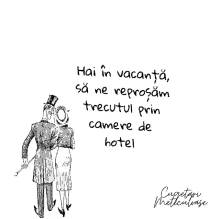 a black and white drawing of a man and woman standing next to each other with the words hai in vacanta