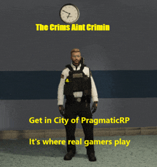 a police officer stands in front of a clock that says the crims aint crimin