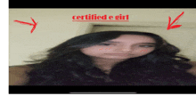 a blurry picture of a girl with the words " certified e girl " above her head