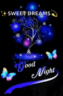 a sweet dreams and good night greeting card with a tree and butterflies .