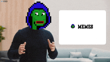 a man with a pixelated face and the word memes on the screen