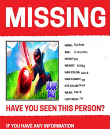 a missing poster with a picture of a ninja holding a ball