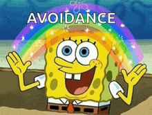 a cartoon of spongebob with a rainbow and the words " avoidance " on the bottom