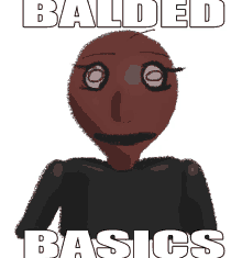 a cartoon character with the words balded basics on the bottom