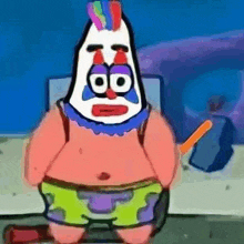 patrick star from spongebob squarepants wearing a clown mask .