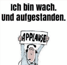 a cartoon man holding up a sign that says applause