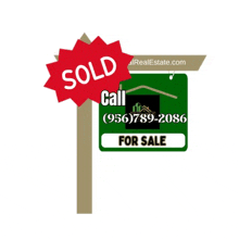 a real estate sign that says sold call (956 ) 788-2086