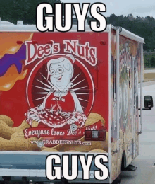 a truck that says dee 's nuts on the side of it