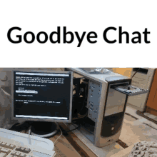 a computer with the word goodbye chat on the top