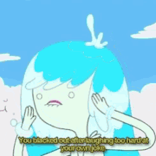 a cartoon girl with blue hair is laughing at her own joke .