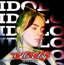 a poster for billie eilish shows a woman with green hair on it