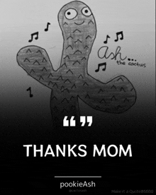 a black and white drawing of a cactus with the words " thanks mom " below it