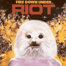 a picture of a seal on the cover of riot