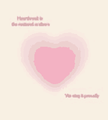 a pink heart is on a white background with a quote .