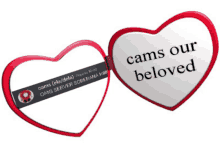 two hearts with one that says cams our beloved on it