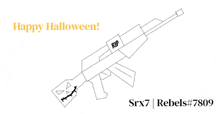 a drawing of an assault rifle with a pumpkin face and rip written on it