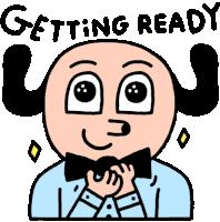 a cartoon of a man with a bow tie and the words getting ready