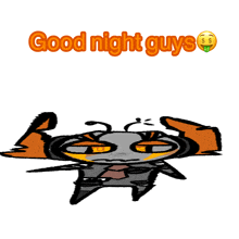 a cartoon character says good night guys with a dollar sign on his face