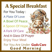 a special breakfast for you today a plate of love a bowl of peace a spoon of hope a fork of care