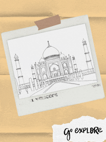 a drawing of the taj mahal with the words go explore below it