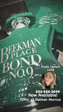 a green bottle that says beekman place bond no. 9