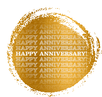 a gold and white circle that says happy anniversary on it