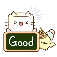 a cartoon cat is behind a sign that says good