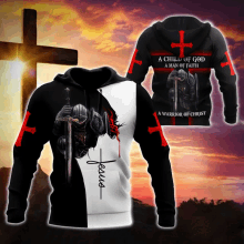 a hoodie that says a child of god a man of faith a warrior of christ